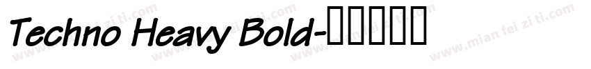 Techno Heavy Bold字体转换